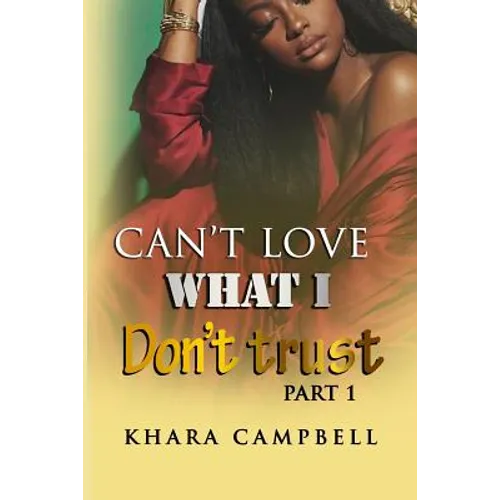 Can't Love What I Don't Trust