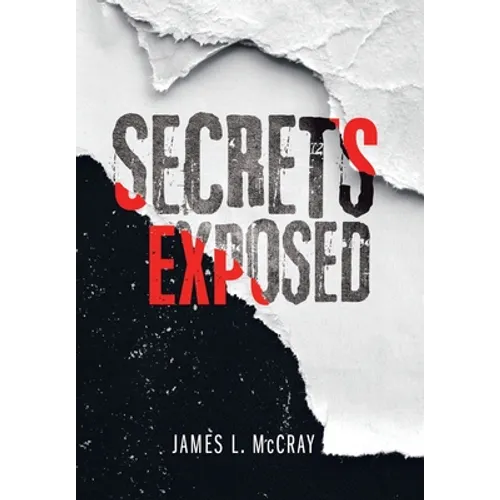 Secrets Exposed