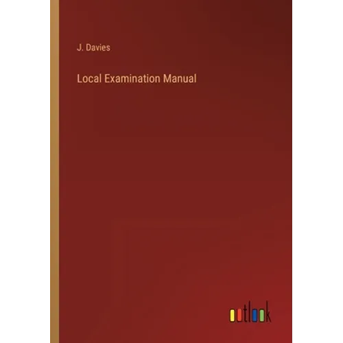 Local Examination Manual
