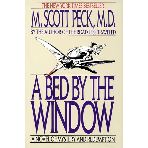 A Bed by the Window: A Novel Of Mystery And Redemption