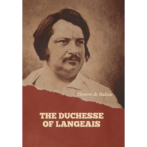 The Duchesse of Langeais