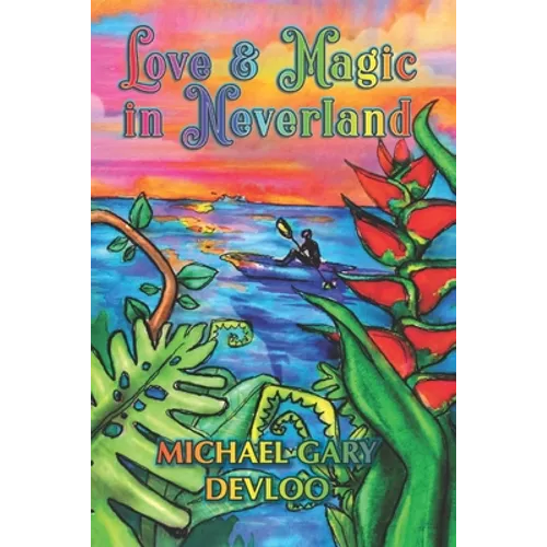 Love and Magic in Neverland