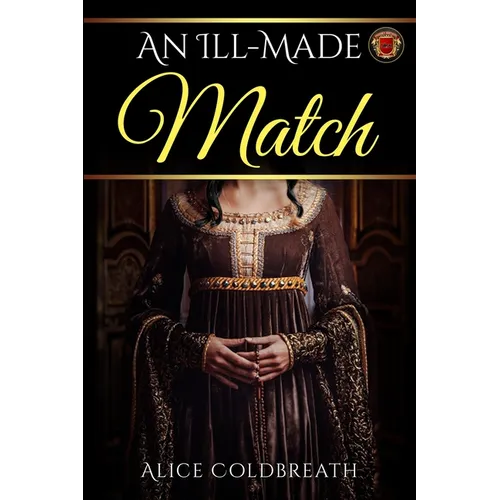 An Ill-Made Match