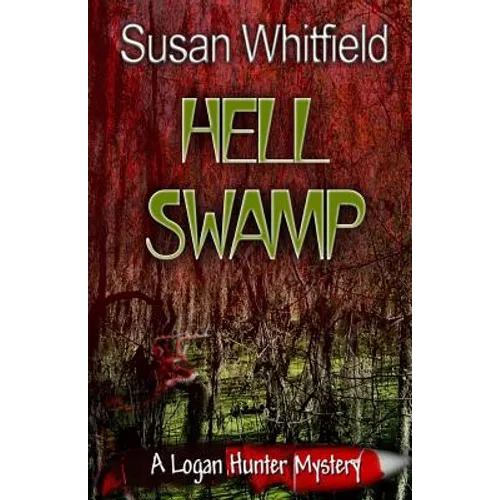 Hell Swamp
