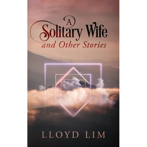 A Solitary Wife and Other Stories
