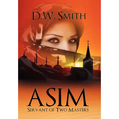 Asim: Servant of Two Masters