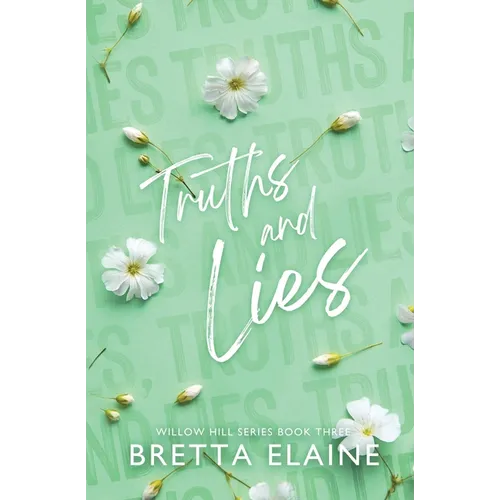 Truths and Lies