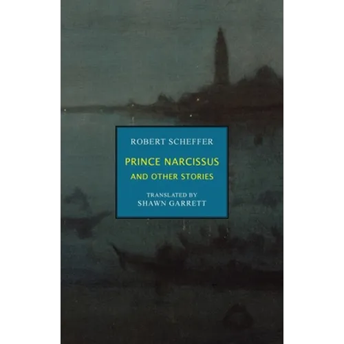 Prince Narcissus and Other Stories