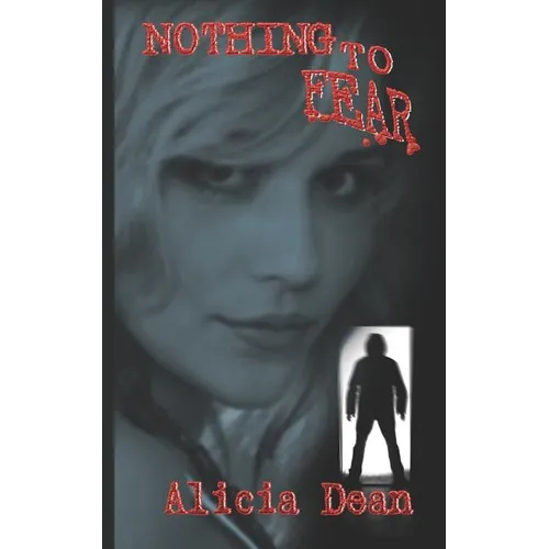 Nothing To Fear