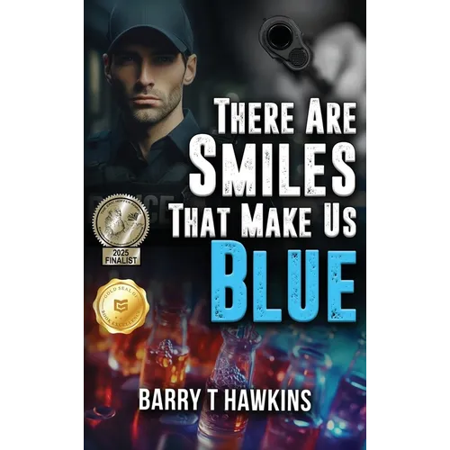 There Are Smiles That Make Us Blue