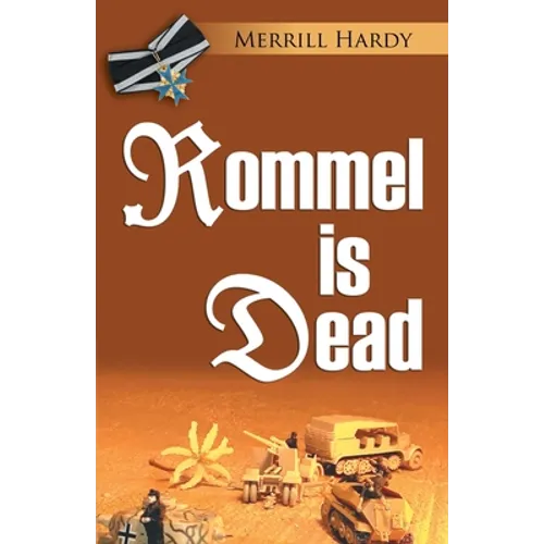 Rommel Is Dead