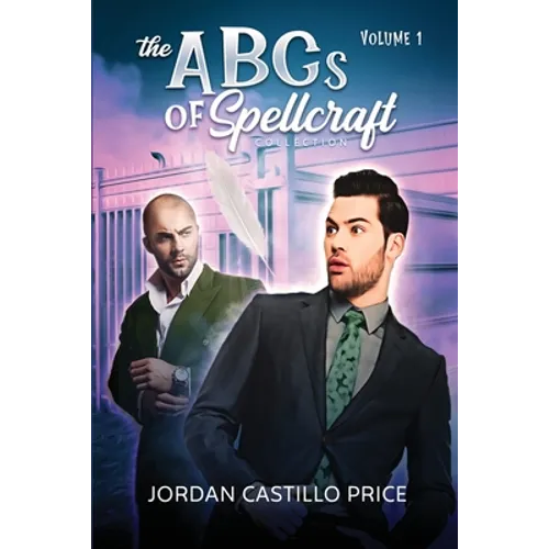 The ABCs of Spellcraft Collection: Volume 1
