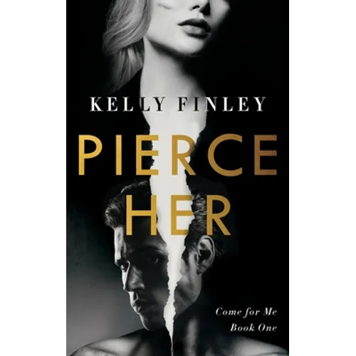 Pierce Her
