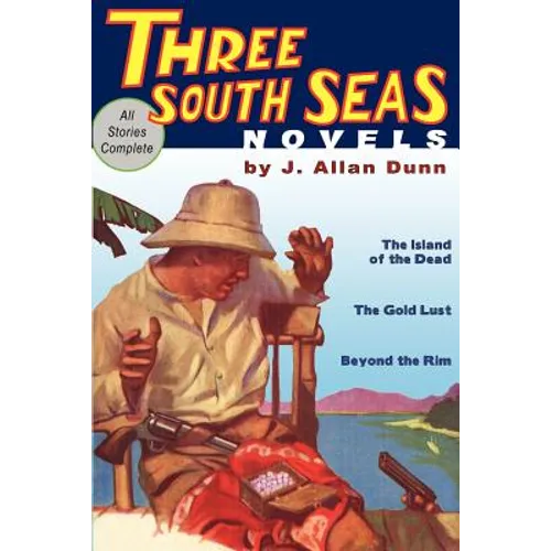 Three South Seas Novels