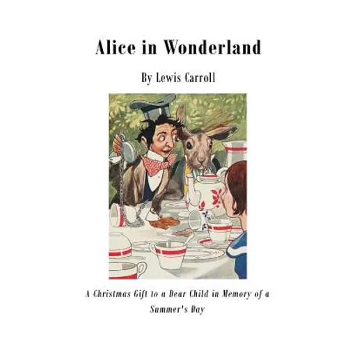 Alice in Wonderland: Alice's Adventures in Wonderland