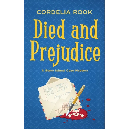 Died and Prejudice