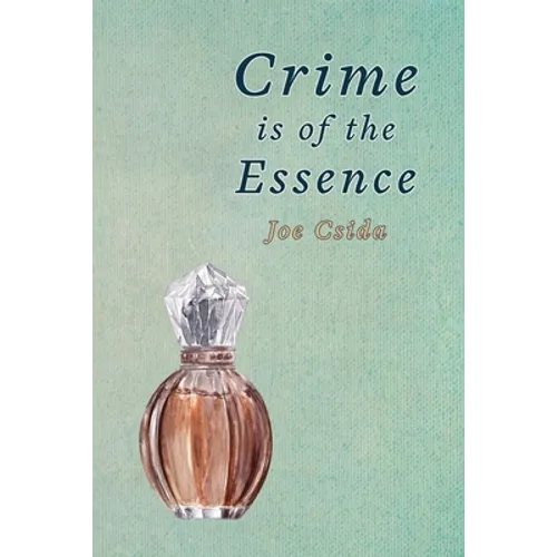 Crime is of the Essence