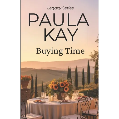 Buying Time (Legacy Series, Book 1)
