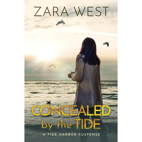 Concealed by the Tide: A Tide Harbor Romantic Suspense