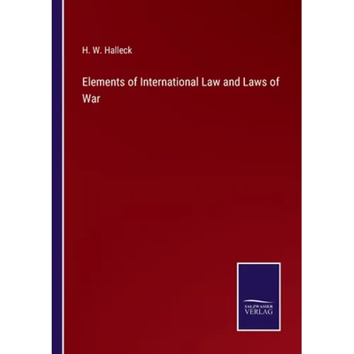 Elements of International Law and Laws of War