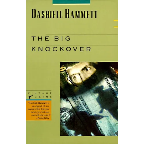 The Big Knockover: Selected Stories and Short Novels