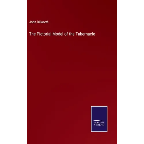 The Pictorial Model of the Tabernacle