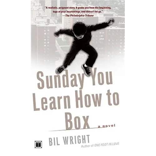 Sunday You Learn How to Box
