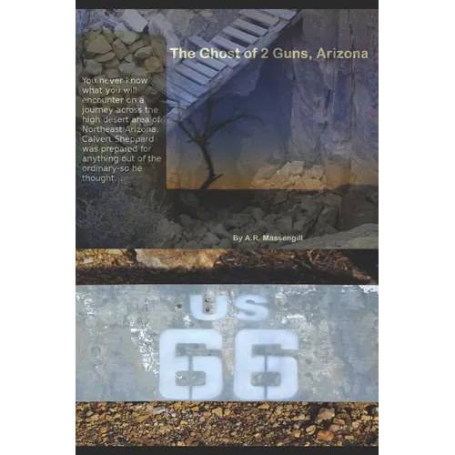 The Ghost of 2 Guns, Arizona