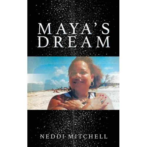 Maya's Dream