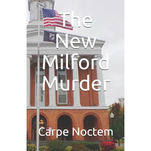 The New Milford Murder
