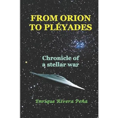 From Orion to Pléyades: Chronicle of a Stellar War