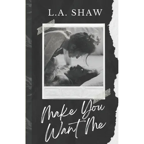 Make You Want Me: Fight For Me Duet Book 1