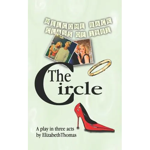 The Circle: A Play in Three Acts