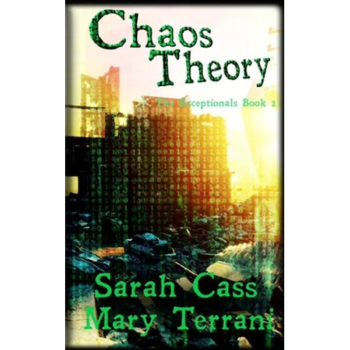 Chaos Theory The Exceptionals Book 2