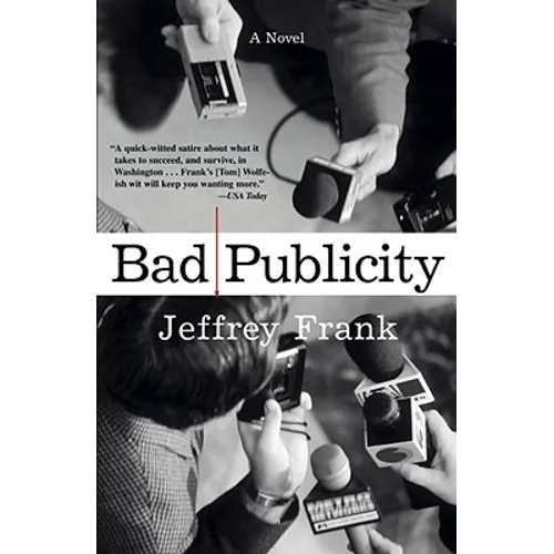 Bad Publicity