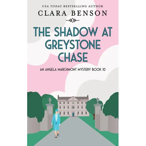 The Shadow at Greystone Chase
