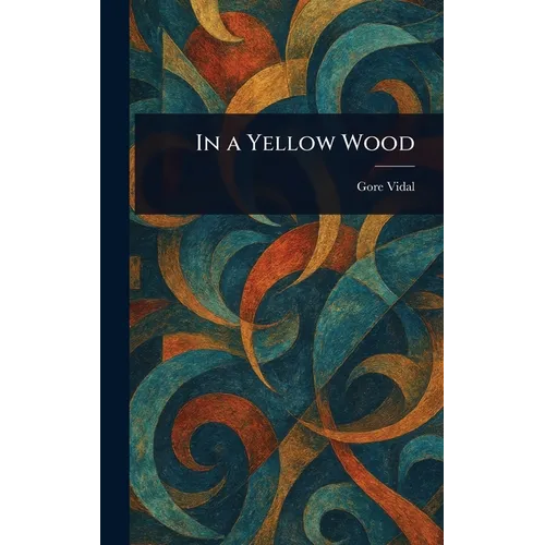 In a Yellow Wood