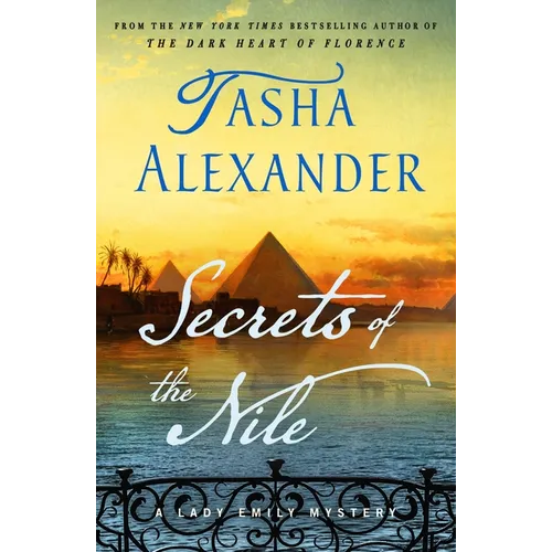 Secrets of the Nile: A Lady Emily Mystery