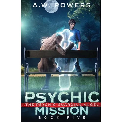 Psychic Mission: The Psychic Guardian Angel Book 5
