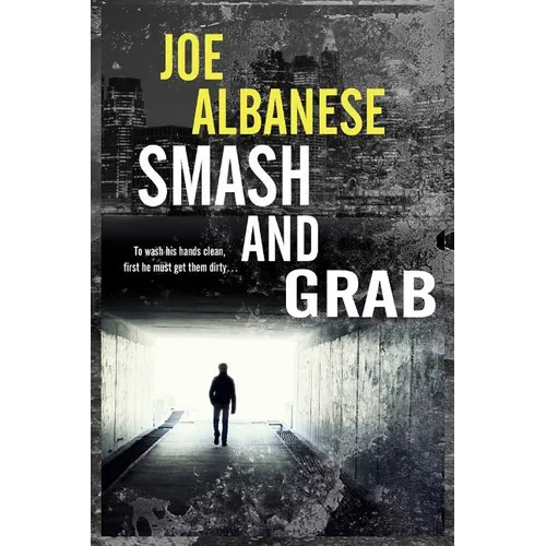Smash and Grab
