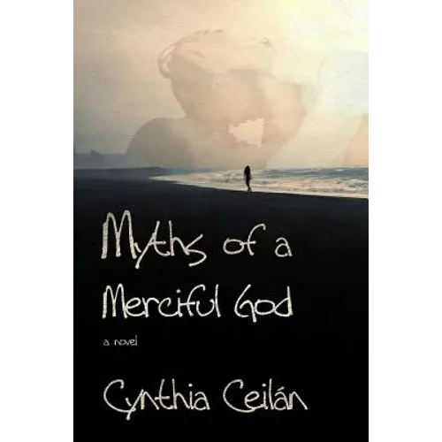 Myths of a Merciful God