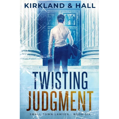 Twisting Judgment