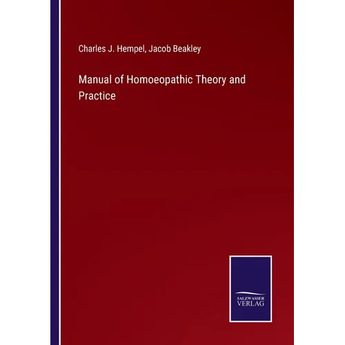 Manual of Homoeopathic Theory and Practice