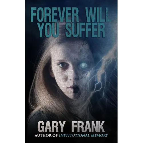 Forever Will You Suffer