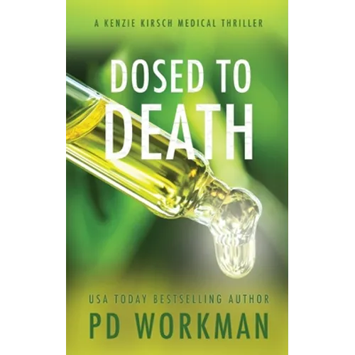 Dosed to Death