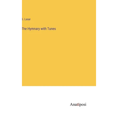The Hymnary with Tunes