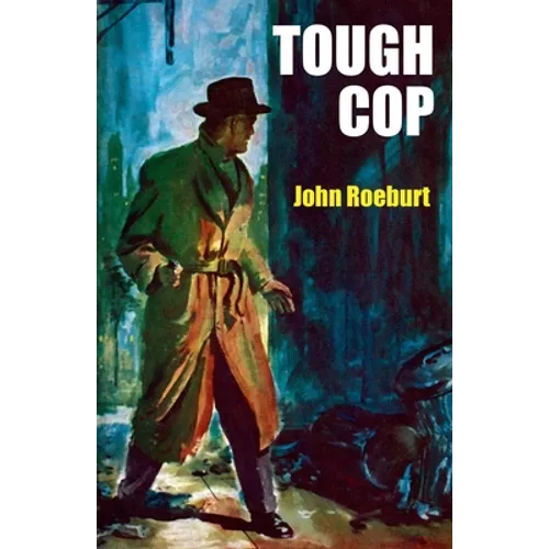 Tough Cop: A Johnny Devereaux Mystery