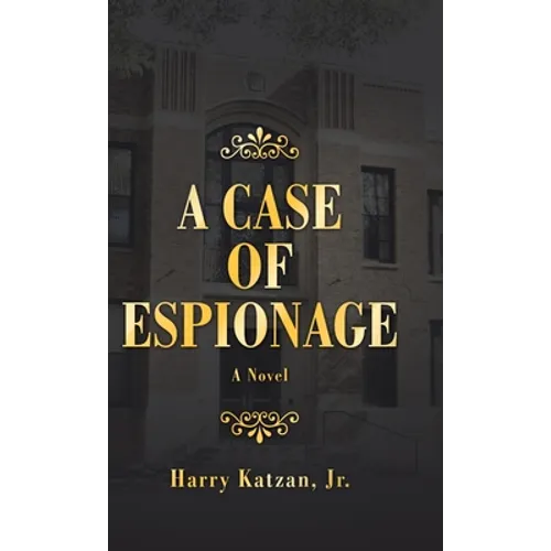 A Case of Espionage