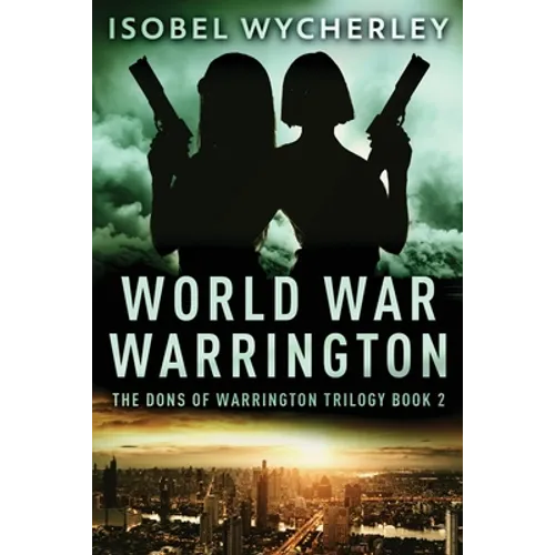 World War Warrington