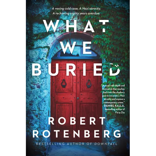 What We Buried